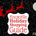 Knoxville Holiday Shopping Guide