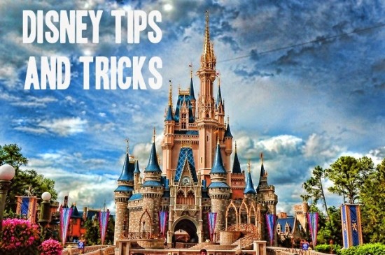 Disney Tips and Tricks