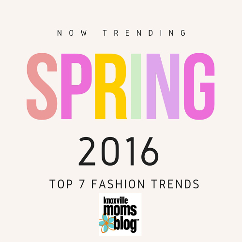 7SPRING FASHION TRENDS