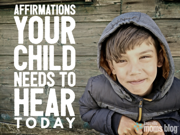 affirmations-your-child-needs-to-hear