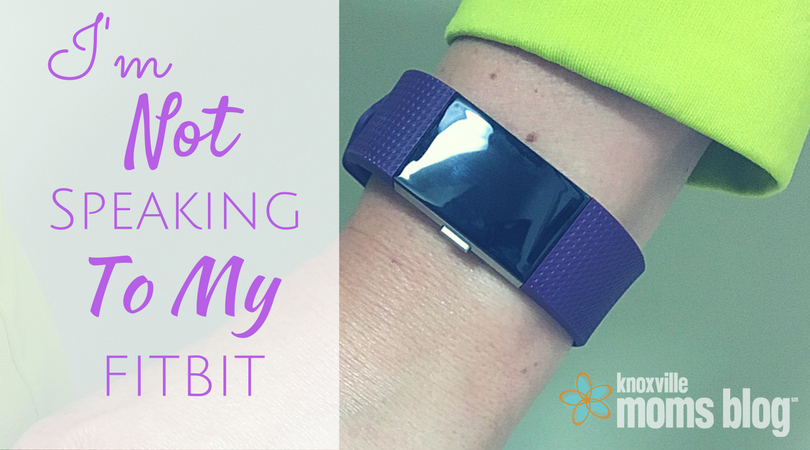 I'm Not Speaking to My Fitbit