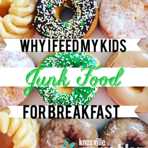 Why I Feed My Kids Junk Food