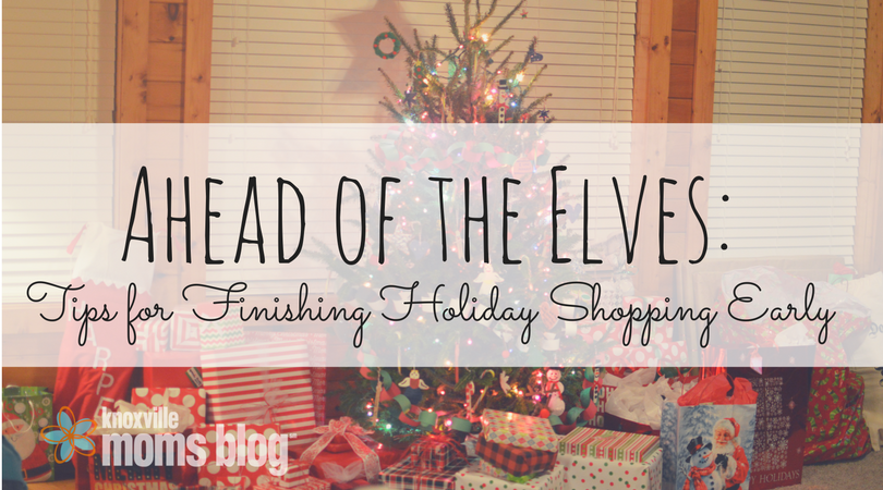 Ahead of the Elves- Early Christmas Shopping