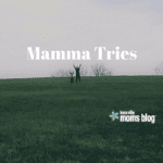Mamma Tries