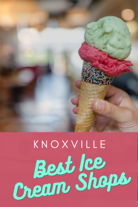 Knoxville Best Ice Cream Shops