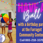 Town of Farragut Birthday Party at CommunityCenter