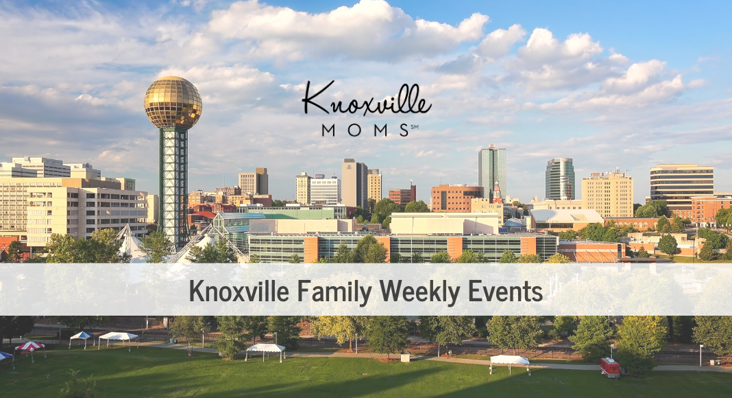 Knoxville Moms-Knoxville Family Weekly Events